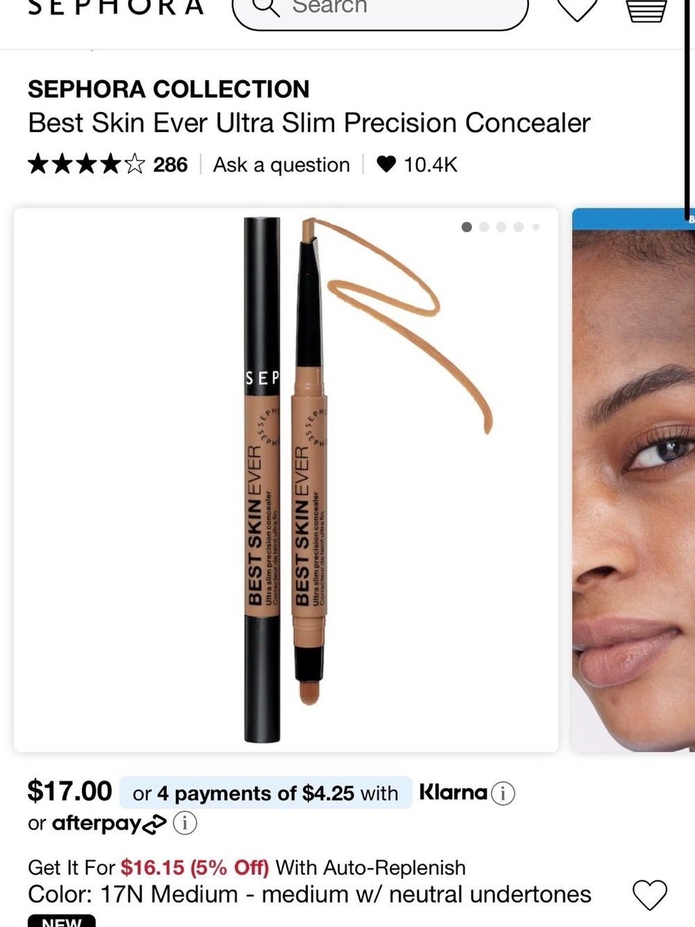 Sephora Best Skin Ever Ultra Slim Precision Concealer - 17N Medium